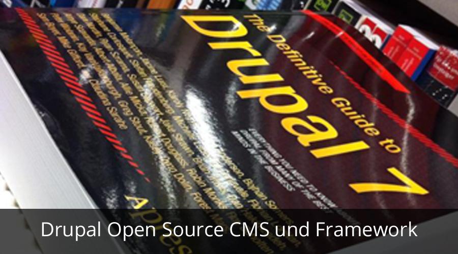 Drupal Open Source CMS und Framework