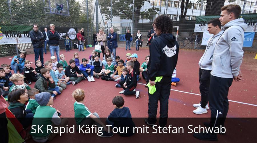 SK Rapid Käfig Tour mit Stefan Schwab