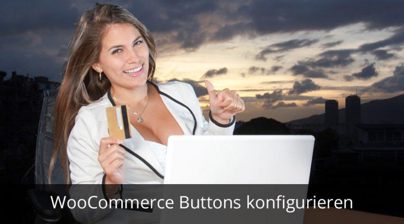 woocommerce buttons konfigurieren