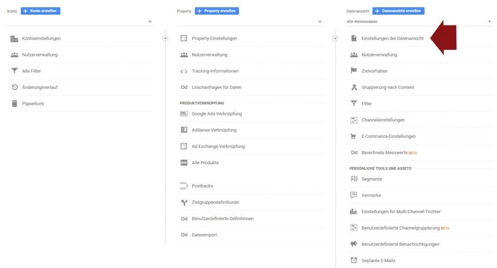 Google Analytics Property Datenansicht Einstellungen